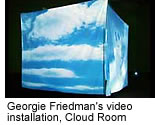 Georgie Friedman's video installation, Cloud Room